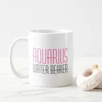 Aquarius Water Bearer Zodiac Text Name Pink Black Coffee Mug