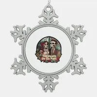 Valentines Till Death Do Us Part Classic Look Snowflake Pewter Christmas Ornament