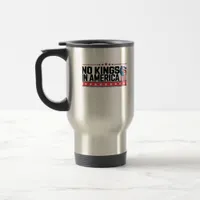 No Kings In America USA Minimal Clean Travel Mug