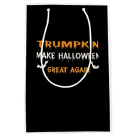Halloween Trumpkin Funny Make Halloween Great Agai Medium Gift Bag