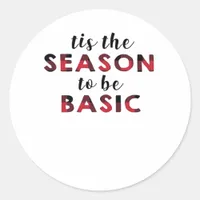 Tis The Season Basic Design Classic Round Sticker