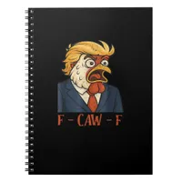 F Caw F Funny Chicken Classic Vintage Cool Style Notebook