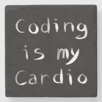 Coding is my Cardio Funny Programmer Coder Stone Coaster