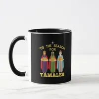 Tis Season For Tamales Funny Mexican Christmas Mug
