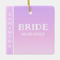 Bride Pink Gradient Bachelorette Party Name Ceramic Ornament