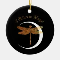 Believe in Magic!  Ceramic Ornament