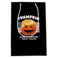 Trumpkin Funny Pumpkin Pie Pun Usa Liberals Hallow Medium Gift Bag