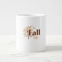 It’s Fall Y’all Funny Trendy Giant Coffee Mug
