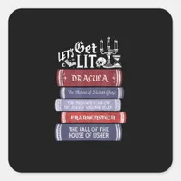 Let's Get Lit - Vintage Horror Book Lover Bookworm Square Sticker