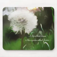 Life without Dreams.. Dandelion Dreams Mousepad