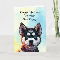 Congratulations on your New Puppy | Husky Card