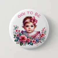 Vintage Baby Girl's Baby Shower | Gigi to be Button