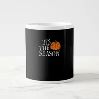 Tis The Season Cute Halloween Pumpkin Giant Coffee Mug