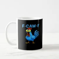 F-Caw-F Graphic Gear Creative Design Coffee Mug