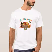 Tis The Season Turkey Coffee Thanksgiving Fall Men T-Shirt