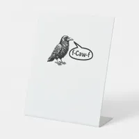 F-Caw-F Funny Crow Raven Pun F-Off Subtle F-Bomb Pedestal Sign