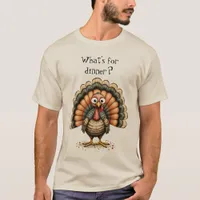 Wonky Quirky Turkey What's For Dinner? Men's T-Shirt