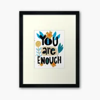 You Are Enough Hand Lettered Inspirational Quote Poster