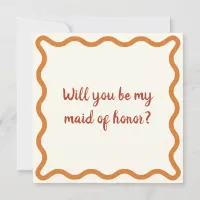 Retro Orange Maid of Honor Proposal Wavy Border Invitation