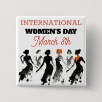 International Women's Day | Celebrating Women Button