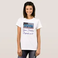 Vote, your freedom depends on it Political Shirt