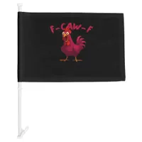 F-Caw-F Funny Chicken Humor Rooster Meme Creative  Car Flag