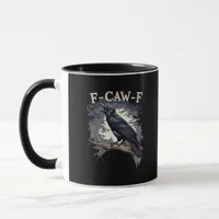 F Caw F Funny Bird Crow Creative Casual Design Mug