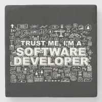 Trust Me I am a Software Developer Stone Coaster