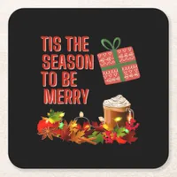 Tis The Season To Merry Aesthetic Unique Square Paper Coaster