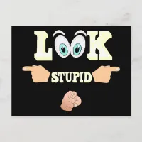 Look Stupid Postcard