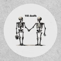 Till Death Do Us Part Classic – Funny Love Quote Patch