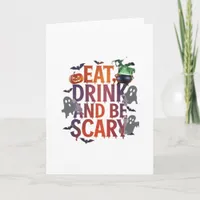 Eat Drink And Be Scary Halloween Party Spooky Desi Card