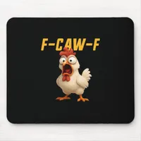 F-Caw-F Chicken Funny Chicken F-Caw-F Gear Vintage Mouse Pad