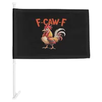 F-Caw-F Chicken Classic Creative Style Car Flag