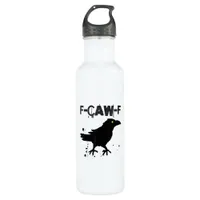 Grunge Coffee F Caw F Crow Humor Creative Style Stainless Steel Water Bottle
