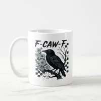 F-Caw-F Crow Bird Retro Classic Coffee Mug