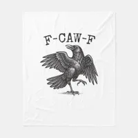 F-Caw-F Crow Pun Funny Bird Cawing Grunge Retro Cl Fleece Blanket