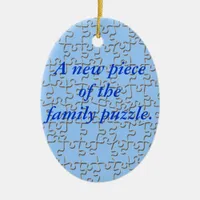 Ornament - New piece of the family puzzle (blue)