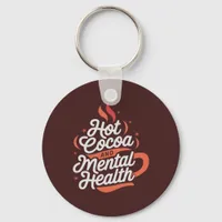 Personalized Hot Cocoa & Mental Health Keychain