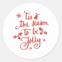 tis the season to be jolly classic round sticker