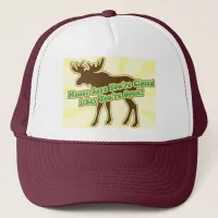 Moose Says You Are Closed! Trucker Hat