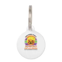Going To A Democrat For Halloween Funny Trumpkin Pet ID Tag