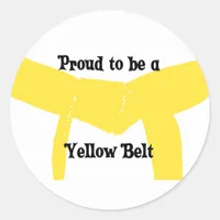 Martial Arts Proud to be a Yellow Belt Classic Round Sticker