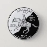 Faux Delaware State Quarter Pinback Button