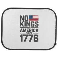 No Kings In America Since 1776 Creative Design Car Floor Mat