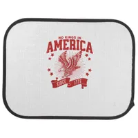 No Kings In America Since 1776 USA  Eagle Car Floor Mat