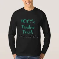 Funny Trailer Park Shirts and Gifts