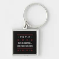 Tis Seasonal Depression Meme Quote Keychain