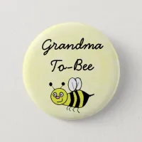 Grandma-To-Bee Baby Shower Mommy Pin