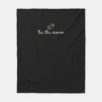 Tis The Season Football Game Day Touchdown Season Fleece Blanket